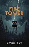 Fire Tower