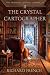 The Crystal Cartographer (T...