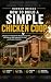 How to Build a Simple Chick...