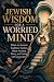 Jewish Wisdom for a Worried...