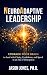 NeuroAdaptive Leadership: U...