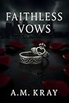 Faithless Vows