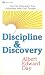 Discipline and Discovery