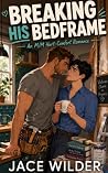 Breaking His Bedf...
