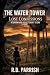 The Water Tower: A Darkwood...