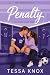 Penalty: A Fake Dating Soccer Romance (The Final Whistle Book 5)