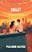 Sublet by Palmer Hayes