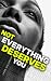 NOT EVERYTHING DESERVES YOU...