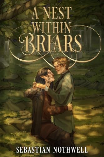 A Nest Within Briars (Oak King Holly King Book 3)
