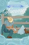 A Bittersweet Summer