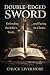 Double-Edged Sword: Defendi...
