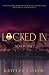Locked In: Season One