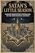 Satan’s Little Season Inher...