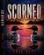 Scorned by Anne Slay
