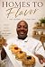From Homes to Flavor: The J...