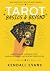 Tarot Basics & Beyond: A Mo...