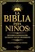 La Biblia para Niños: Histo...