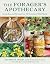 The Forager's Apothecary: R...