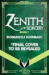 Zenith of Sorcery...