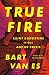 True Fire: Saint Augustine ...