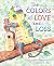 Colors of Love and Loss