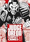 Judge Dredd by John Wagner Judge Dredd by John Wagner
