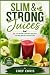 SLIM & STRONG JUICES: 30 Ea...