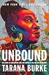 Unbound: My Story of Liberation and the Birth of the Me Too Movement Book cover for Unbound: My Story of Liberation and the Birth of the Me Too Movement