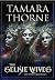 The Selkie Wives by Tamara  Thorne