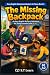 The Missing Backpack: An Easy English Mystery Adventure for Young Learners Level A1 A2 (Easy English Adventure Readers for Teens series)
