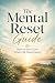 The Mental Reset Guide by Justin Gage