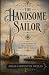 The Handsome Sailor by Adam Carpenter Welles