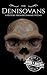 The Denisovans: A History from Beginning to End (Prehistory)