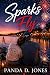 Sparks Fly: A Lakeside Four...