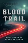 Blood Trail: A Novel Blood Trail: A Novel