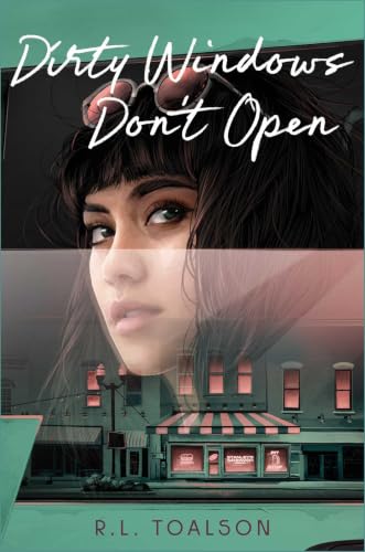Dirty Windows Don't Open (Hardcover)