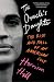 The Oracle's Daughter: The Rise and Fall of an American Cult