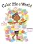 Color Me a World by Brynne Barnes