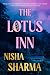 The Lotus Inn by Nisha Sharma