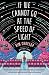 If We Cannot Go at the Speed of Light
