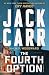 The Fourth Option: A Novel (Fourth Option Series, The)