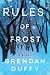 Rules of Frost