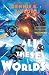 All These Worlds: Bobiverse: Book 3