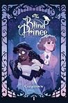 The Blind Prince ...