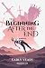 The Beginning After the End...
