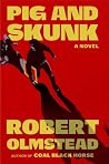 Pig and Skunk: A ...