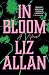 In Bloom: A Novel