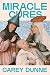 Miracle Cures: A Novel