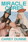 Miracle Cures: A ...