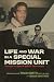 Life and War in a Special M...